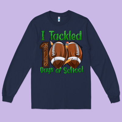 I Tackled 100 Days Of School Football Long Sleeve Tee Designed By Texasbilliewilder