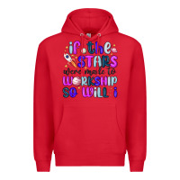 Red if the stars were made to worship so will i Premium Hoodie - MaliasSmallBusiness