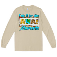 Mushroom i do it for the aha moments Long Sleeve Tee - texasbilliewilder