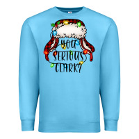 Ocean Blue you serious clark Premium Sweatshirt - Jasminsmagicworld