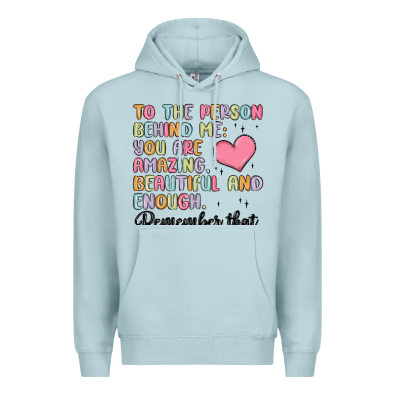 To The Person Behind Me Premium Hoodie by MaliasSmallBusiness | Teevron