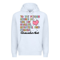 White to the person behind me Premium Hoodie - MaliasSmallBusiness