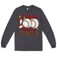 Smoke i tackled 100days of school baseball Long Sleeve Tee - texasbilliewilder