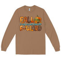 Toasted Coconut fall is my second favorite f word Long Sleeve Tee - Zillion Design Studio