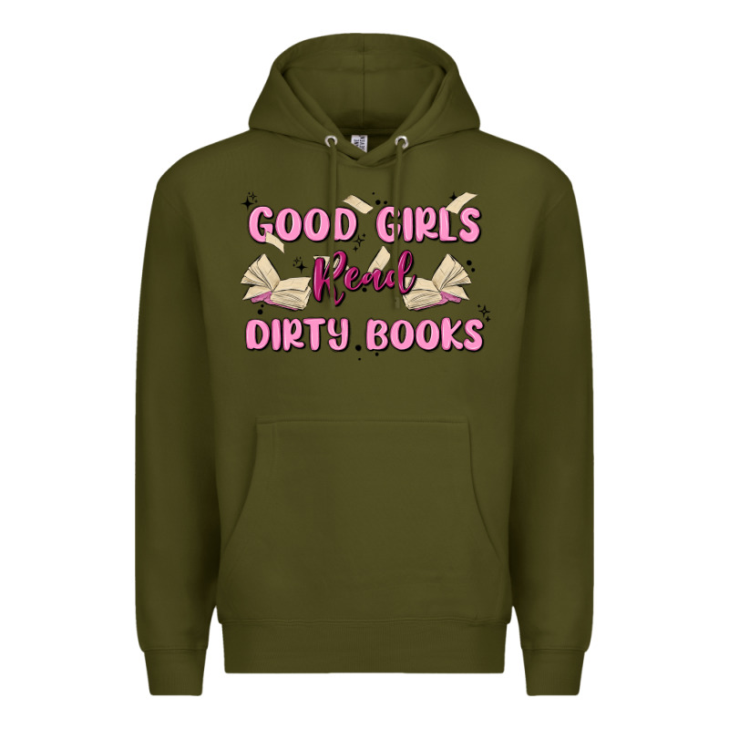 Good Girls Read Dirty Books Premium Hoodie by MaliasSmallBusiness | Teevron