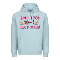 Blue Mist good girls read dirty books Premium Hoodie - MaliasSmallBusiness