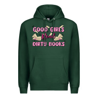 Sports Green good girls read dirty books Premium Hoodie - MaliasSmallBusiness