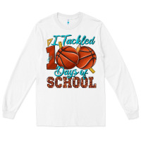 White i tackled 100days of school basketball Long Sleeve Tee - texasbilliewilder