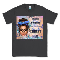 Smoke never underestimate a woman who does all things th Classic Tee - texasbilliewilder