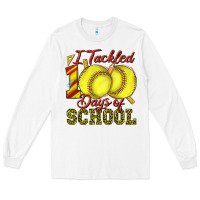 I Tackled 100days Of School Softball Long Sleeve Tee | Teevron