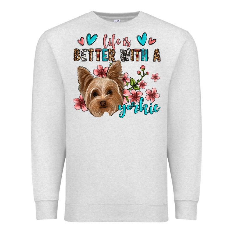 Life Is Better With A Yorkie Premium Sweatshirt by Jasminsmagicworld | Teevron