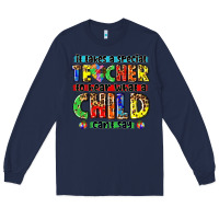 Navy it takes a special teacher to hear what a child cant say tbw Long Sleeve Tee - texasbilliewilder