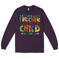 Plum it takes a special teacher to hear what a child cant say tbw Long Sleeve Tee - texasbilliewilder