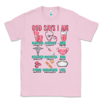 Bubblegum Pink god says i am Classic Tee - texasbilliewilder