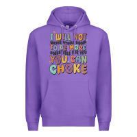 Purple i will not water myself down to be more digestible Premium Hoodie - MaliasSmallBusiness