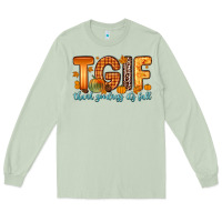 Matcha tgif thank goodness it s fall Long Sleeve Tee - Zillion Design Studio