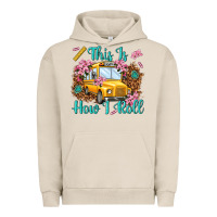 Pigment French Oak this is how i roll Urban Hoodie - NancyCooperArtShop
