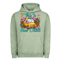 Pigment Oil Green this is how i roll Urban Hoodie - NancyCooperArtShop