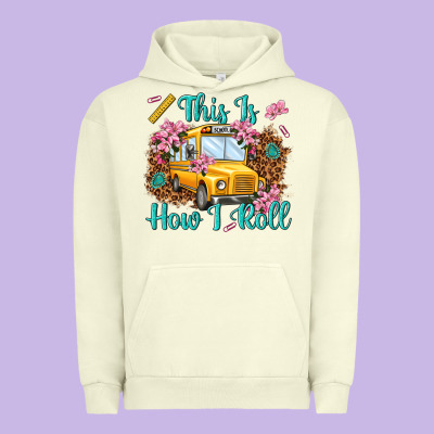 This Is How I Roll Urban Hoodie Designed By Nancycooperartshop