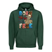 Sports Green Born to be free with skeleton 4th of july Zipper Hoodie - Neo Western