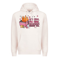 Pale Pink it's fine i'm fine everything's freakin' fine Premium Hoodie - MaliasSmallBusiness