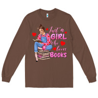 Chestnut just a girl who loves books Long Sleeve Tee - texasbilliewilder