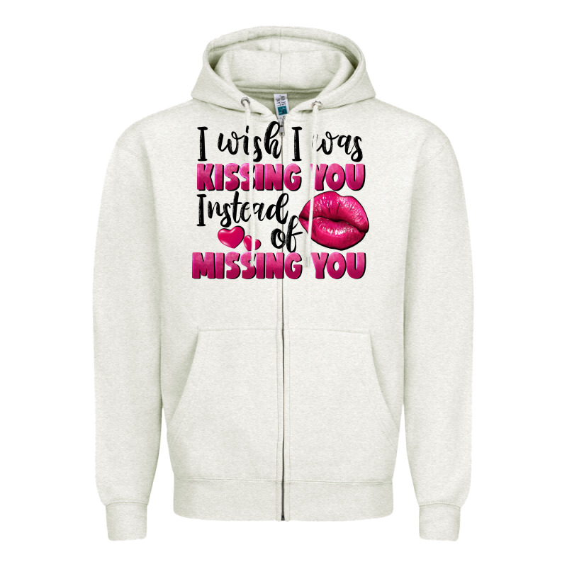 I Wish I Was Kissing You Instead Of Missing You Zipper Hoodie by FaDigitalArtStudio | Teevron