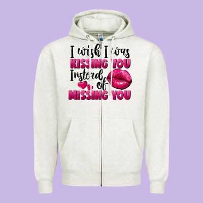 I Wish I Was Kissing You Instead Of Missing You Zipper Hoodie Designed By Fadigitalartstudio