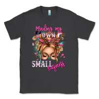 Smoke minding my own small business blonde messy bun Classic Tee - texasbilliewilder