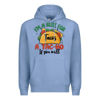 Colony Blue i'm a slut for tacos a tac ho if you will Premium Hoodie - MaliasSmallBusiness