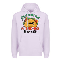 Lilac i'm a slut for tacos a tac ho if you will Premium Hoodie - MaliasSmallBusiness