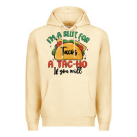 Pina Colada i'm a slut for tacos a tac ho if you will Premium Hoodie - MaliasSmallBusiness