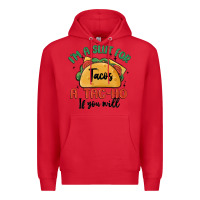 Red i'm a slut for tacos a tac ho if you will Premium Hoodie - MaliasSmallBusiness