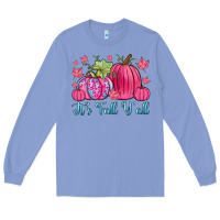 Colony Blue it s fall y all Long Sleeve Tee - Zillion Design Studio