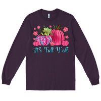 Plum it s fall y all Long Sleeve Tee - Zillion Design Studio