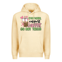 Pina Colada emotional support coffee do not touch Premium Hoodie - MaliasSmallBusiness