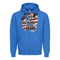 True Royal Home of the free because of the brave 4th of july Zipper Hoodie - CowGirlArtShop
