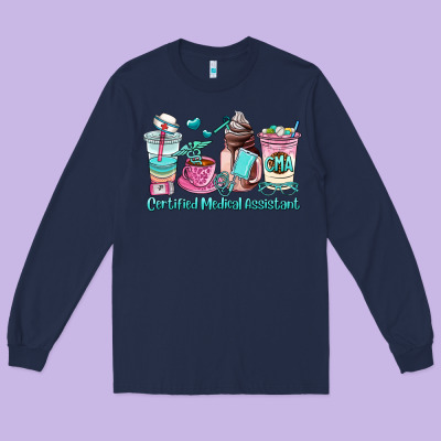 Certified Medical Assistant Coffee Cup Long Sleeve Tee Designed By Adodesignshop