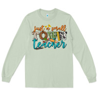 Matcha just a small town teacher Long Sleeve Tee - texasbilliewilder