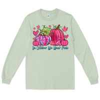 Matcha in october we wear pink Long Sleeve Tee - Zillion Design Studio
