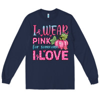 Navy i wear pink for someone i love Long Sleeve Tee - Zillion Design Studio