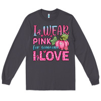 Smoke i wear pink for someone i love Long Sleeve Tee - Zillion Design Studio
