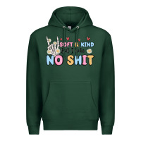 Sports Green soft and kind but i take no shit Premium Hoodie - MaliasSmallBusiness