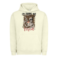 Im Trying But Tired Urban Hoodie | Teevron
