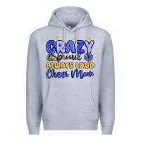 Heather Grey crazy proud always loud cheer mom Premium Hoodie - MaliasSmallBusiness