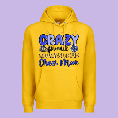 Crazy Proud Always Loud Cheer Mom Premium Hoodie Designed By Maliassmallbusiness