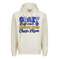 Oatmeal Heather crazy proud always loud cheer mom Premium Hoodie - MaliasSmallBusiness