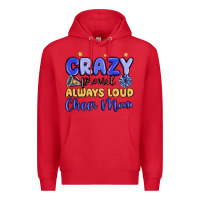 Red crazy proud always loud cheer mom Premium Hoodie - MaliasSmallBusiness
