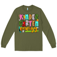 Army Green kindergarten energy Long Sleeve Tee - texasbilliewilder