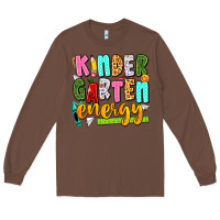 Chestnut kindergarten energy Long Sleeve Tee - texasbilliewilder
